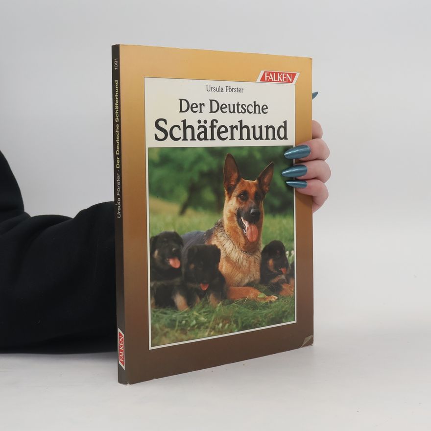 Ursula Förster Der Deutsche Schäferhund
