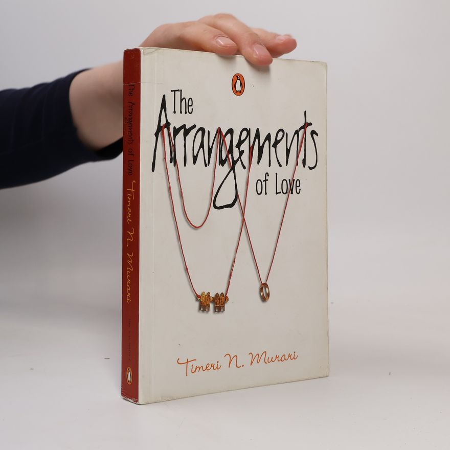 Timeri N. Murari The Arrangements of Love