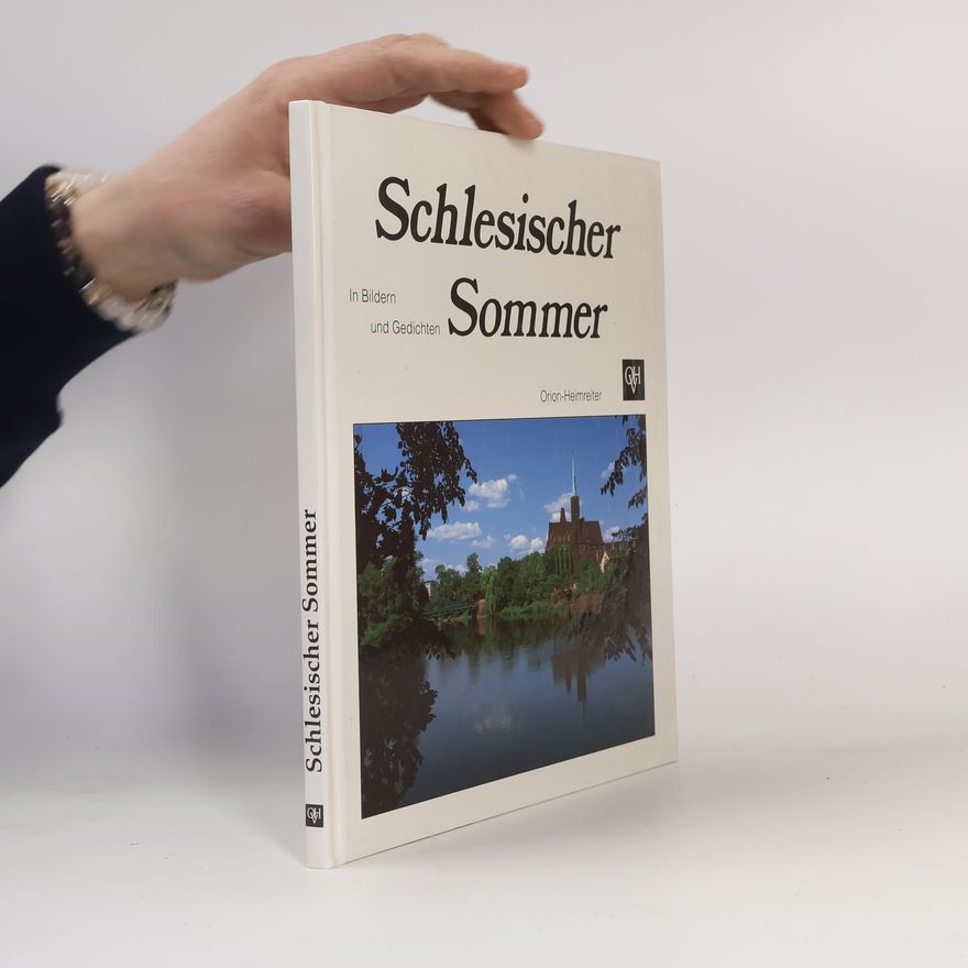 Heike Greve Schlesischer Sommer in Bildern und Gedichten