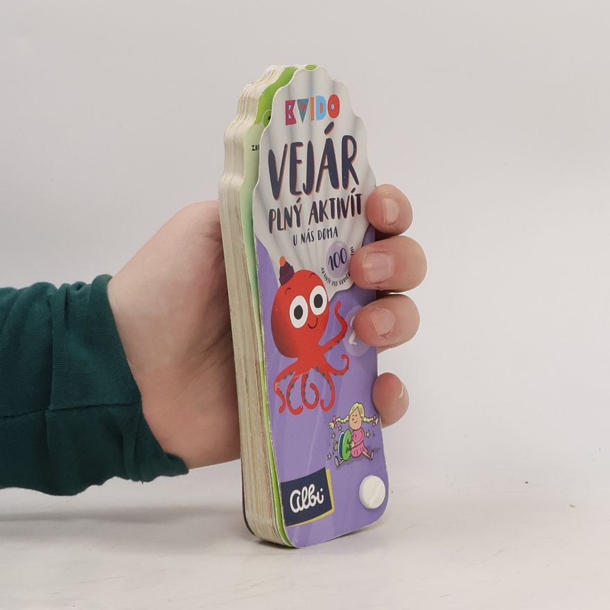 Autores varios Vejár plný aktivít. U nás doma