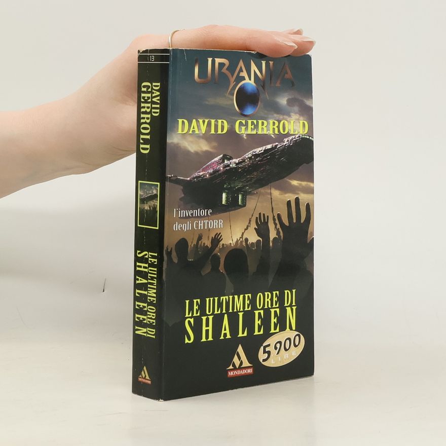 David Gerrold Urania - 13: Le ultime ore di Shaleen