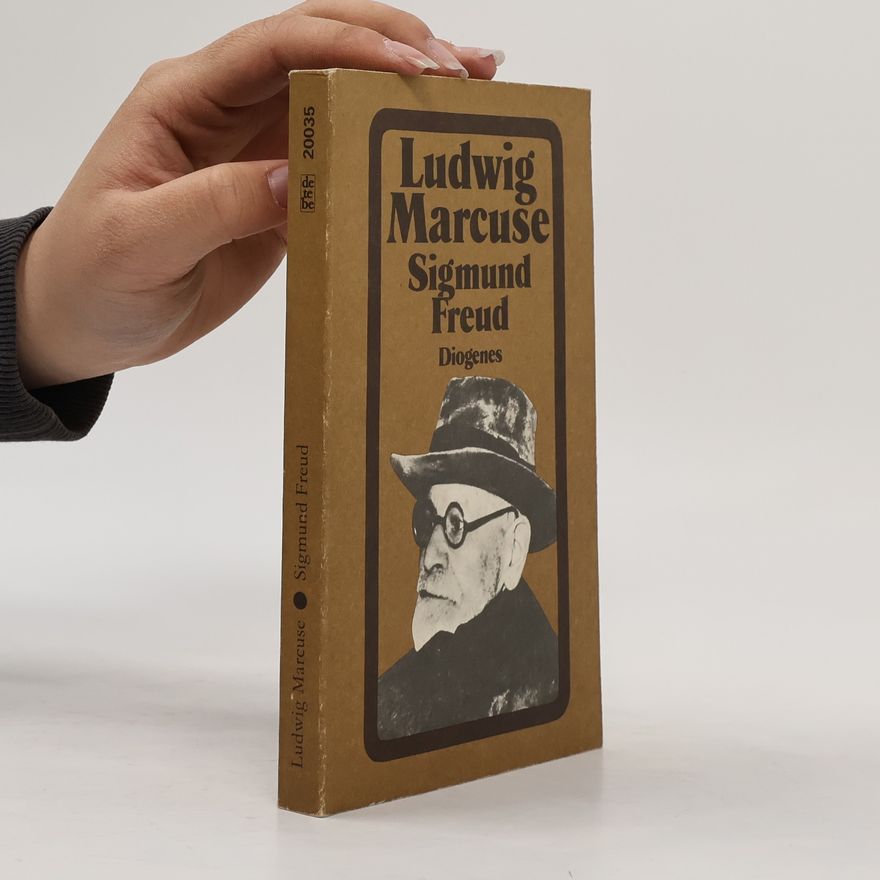 Ludwig Marcuse Sigmund Freud