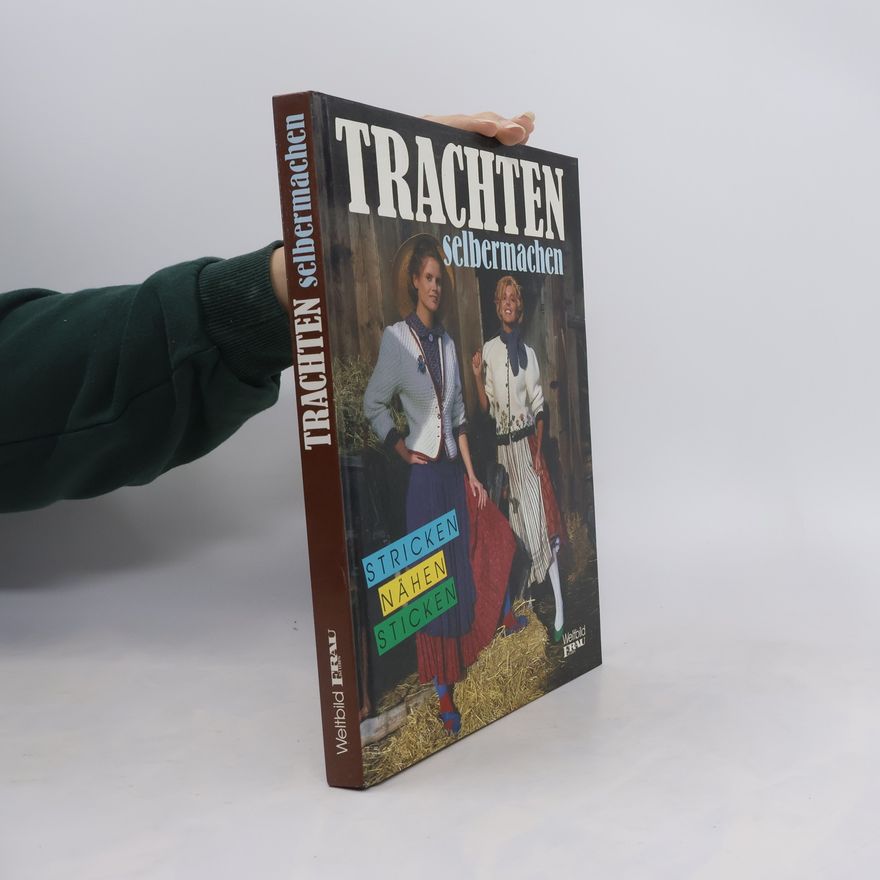 Autorenkollektiv Trachten selbermachen