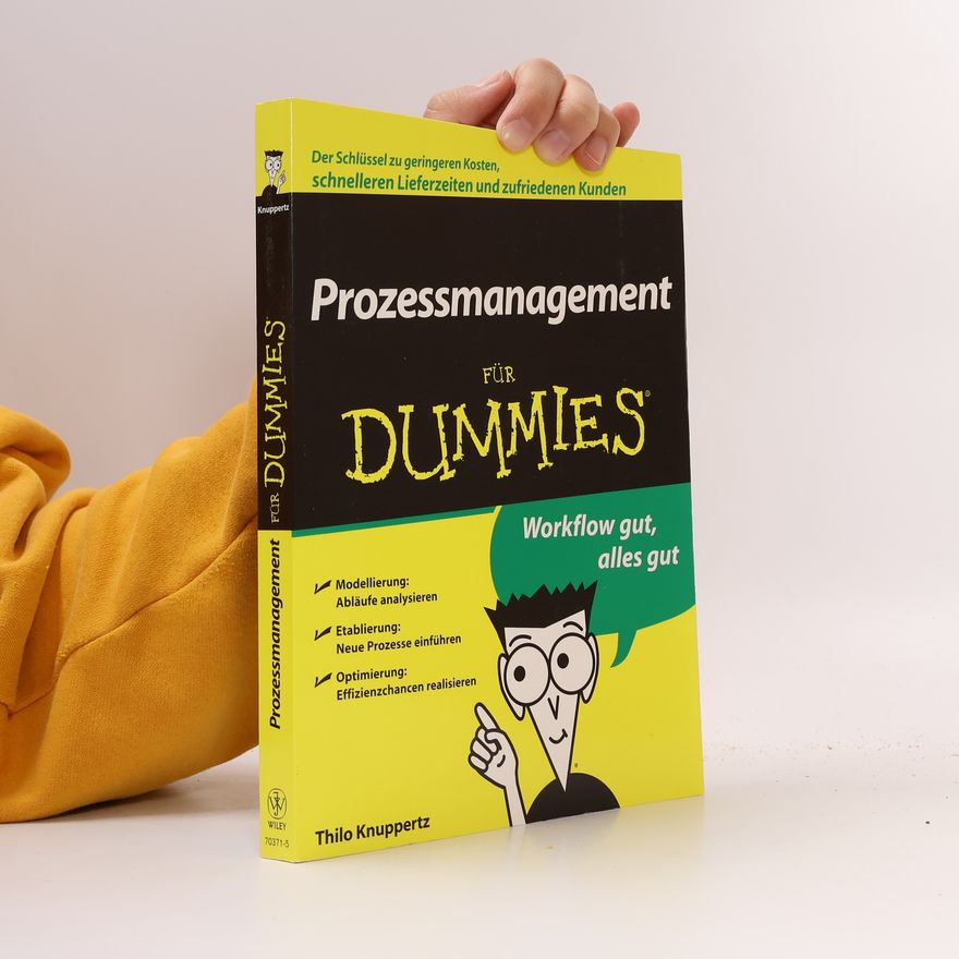 Thilo Knuppertz Prozessmanagement für Dummies