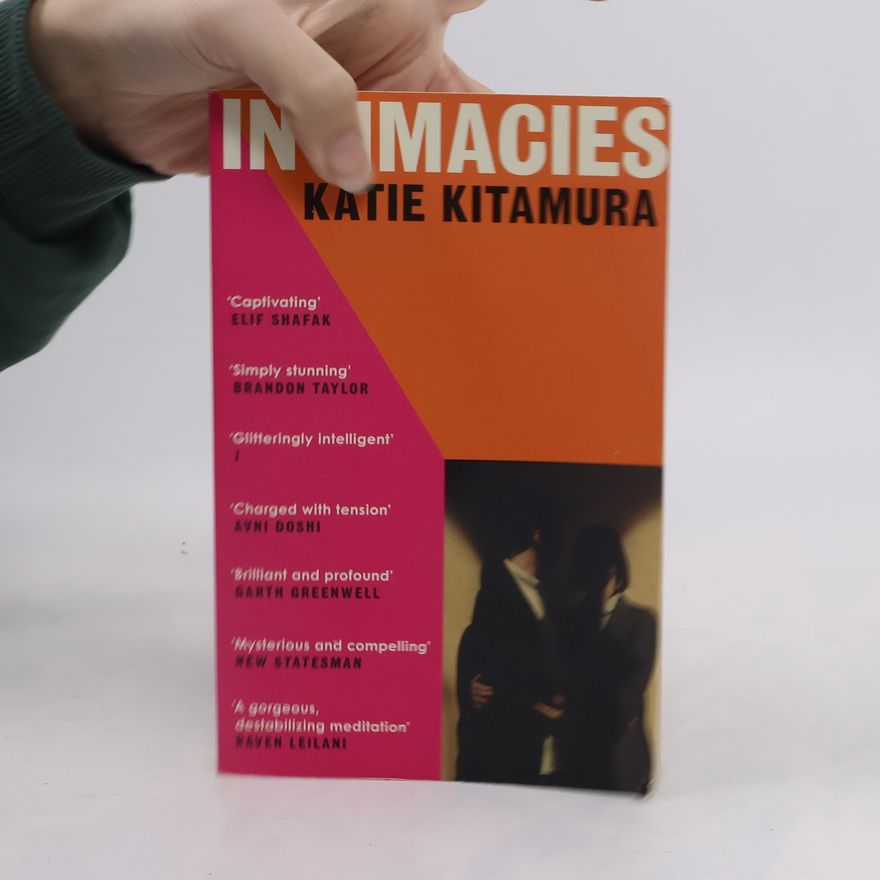 Katie M. Kitamura Intimacies