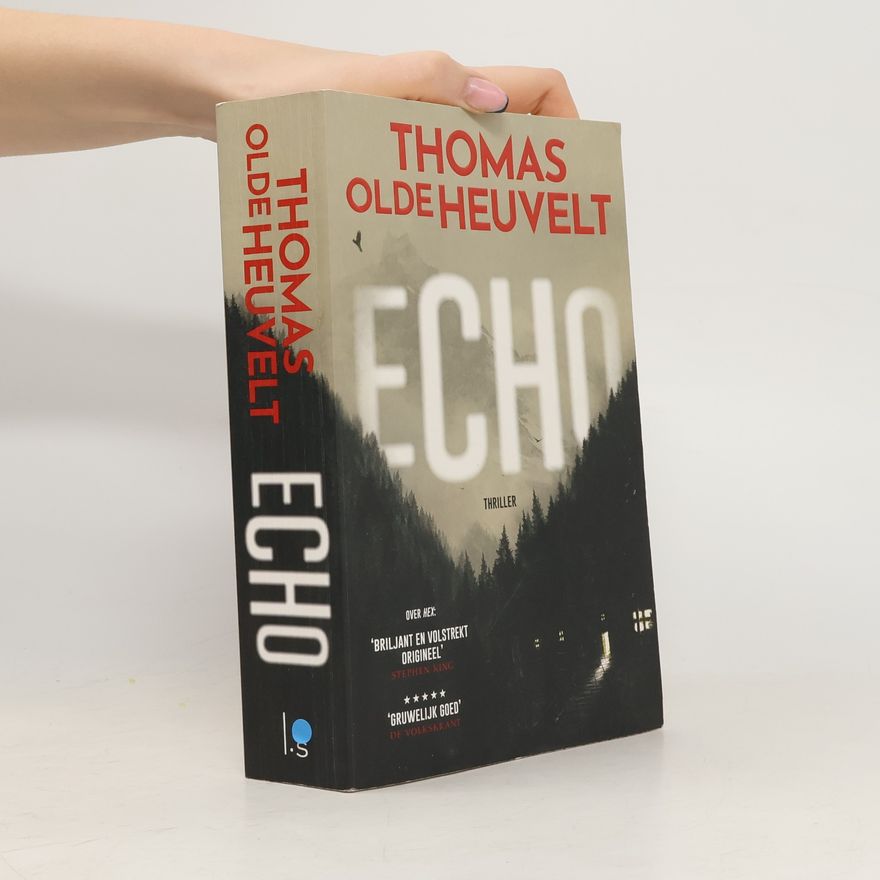Thomas Olde Heuvelt Echo