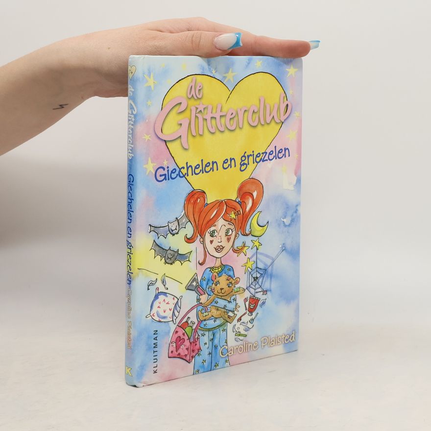 Caroline Plaisted De Glitterclub: Giechelen en griezelen