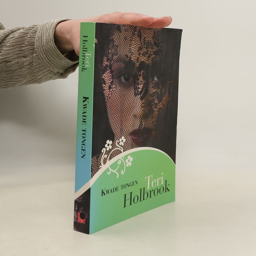 Teri Holbrook Kwade tongen