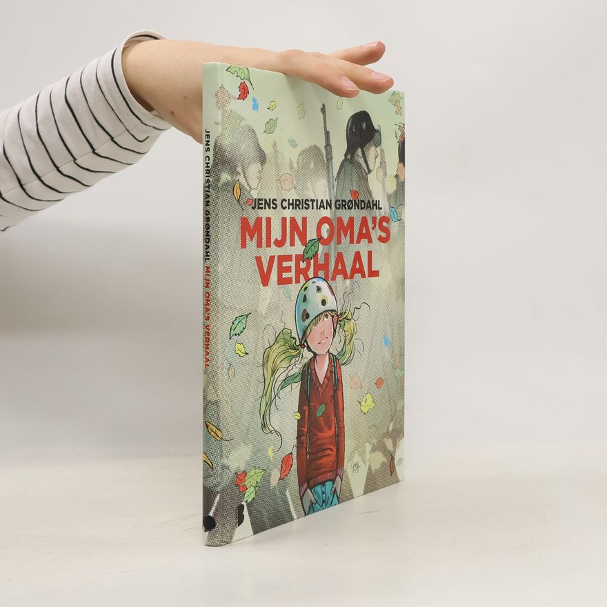 Jens Christian Grøndahl Mijn oma's verhaal - druk 1