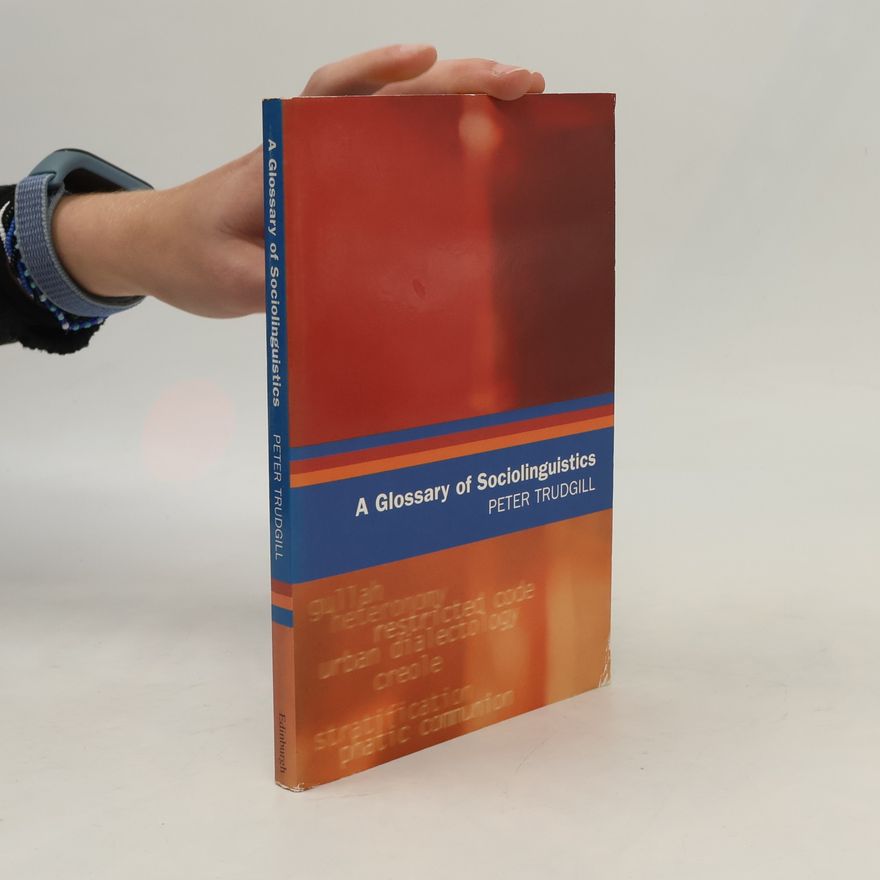 Peter Trudgill A Glossary of Sociolinguistics