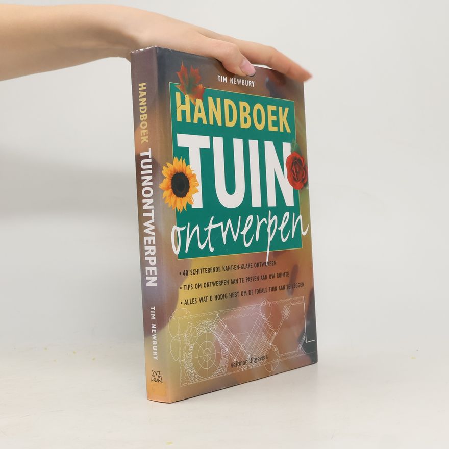 Tim Newbury Handboek Tuinontwerpen - Druk 1