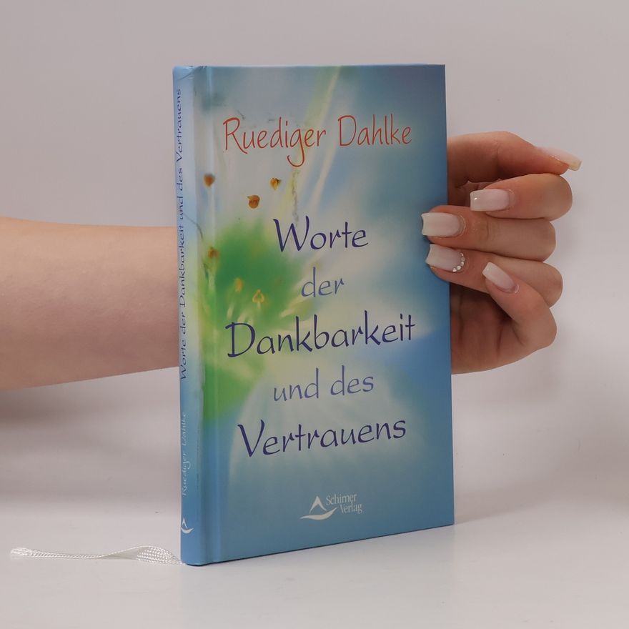 Ruediger Dahlke Worte der Dankbarkeit und des Vertrauens