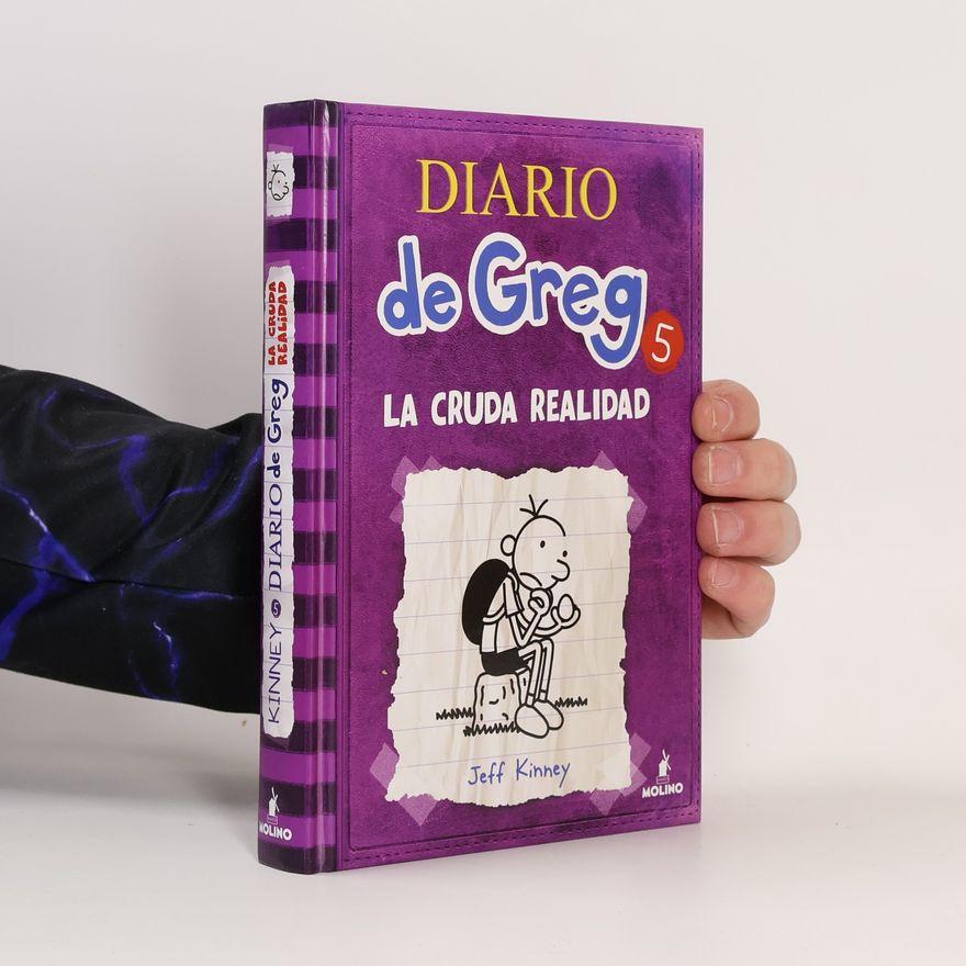 Jeff Kinney Diario de Greg 5. La cruda realidad