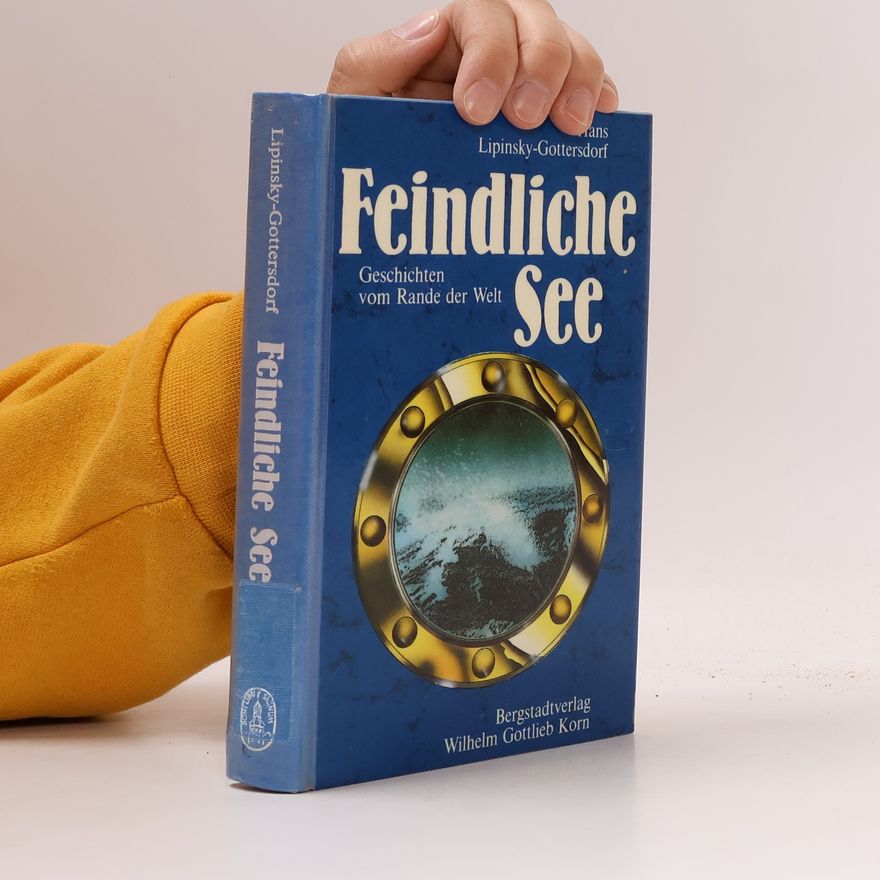 Hans Lipinsky-Gottersdorf Feindliche See