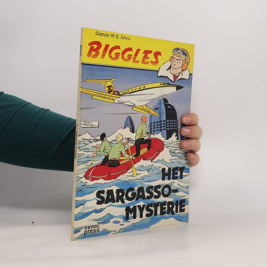 W. E. Johns Biggles. Het Sargasso-mysterie