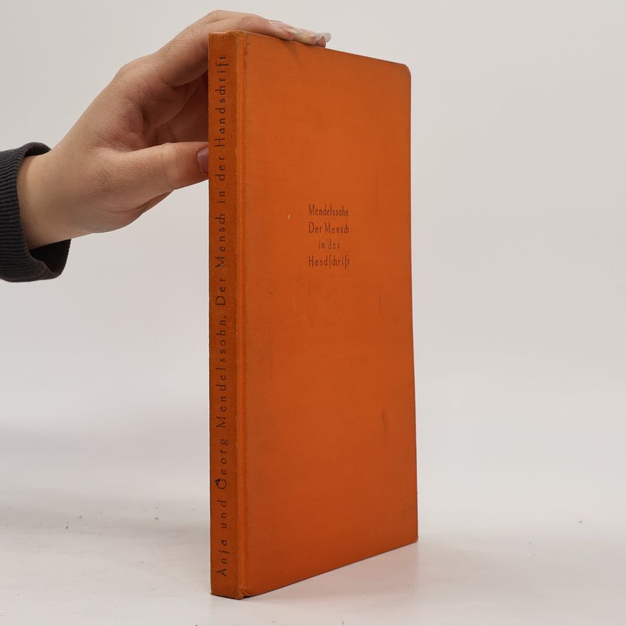 Georg Mendelssohn Der Mensch in der Handschrift
