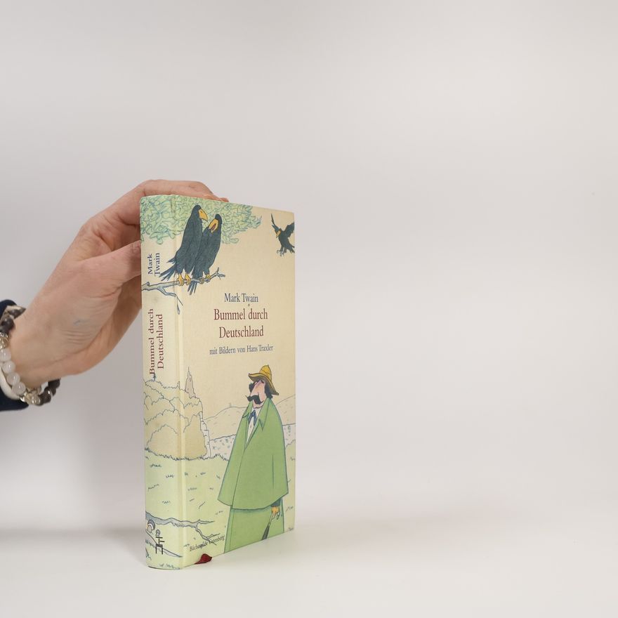 Mark Twain Bummel durch Deutschland