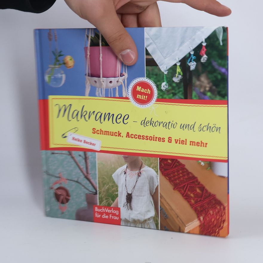 Heike Becker Makramee - dekorativ und schön