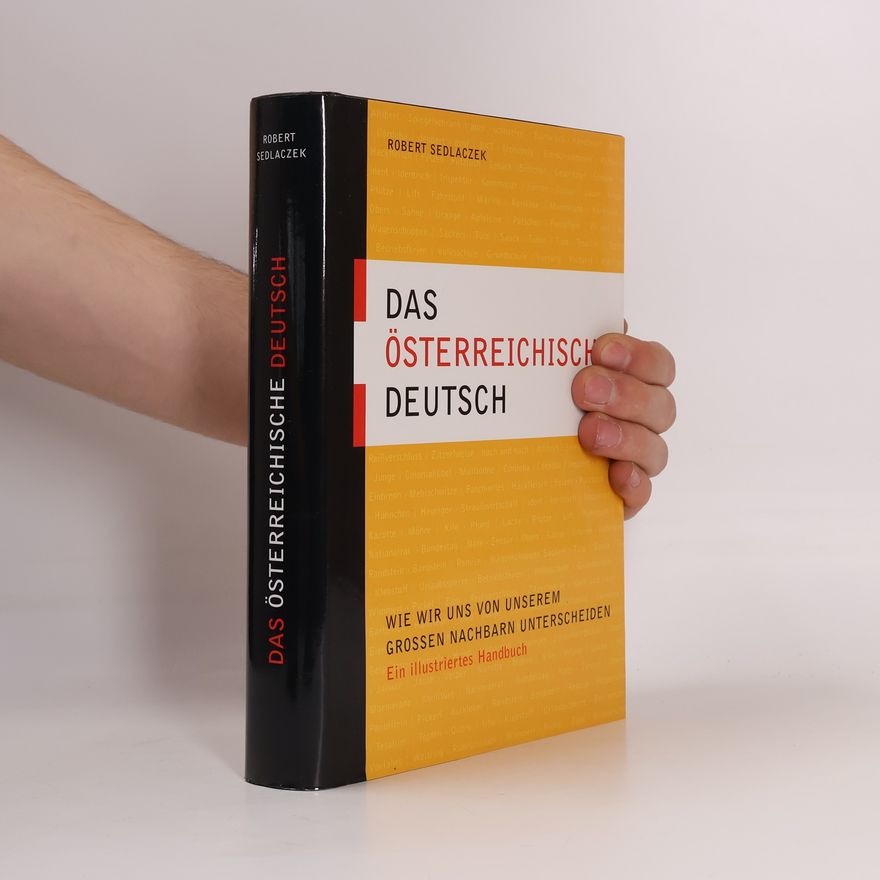 Robert Sedlaczek Das Österreischische Deutsch