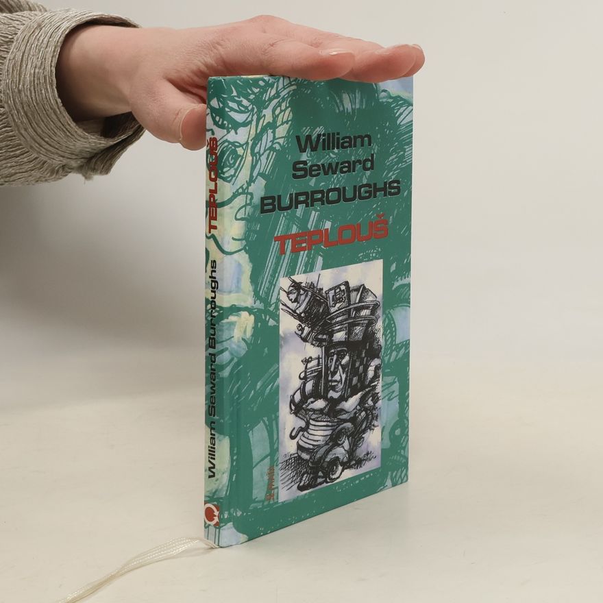 William S. Burroughs Teplouš