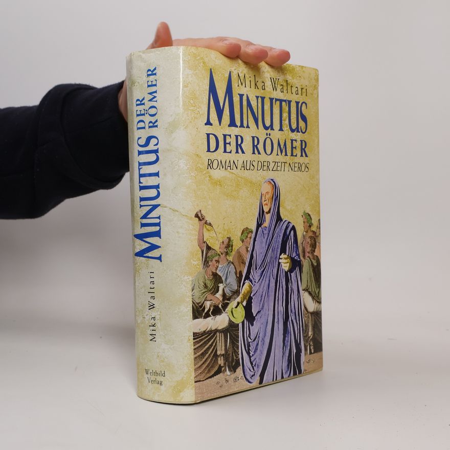Mika Waltari Minutus der Römer