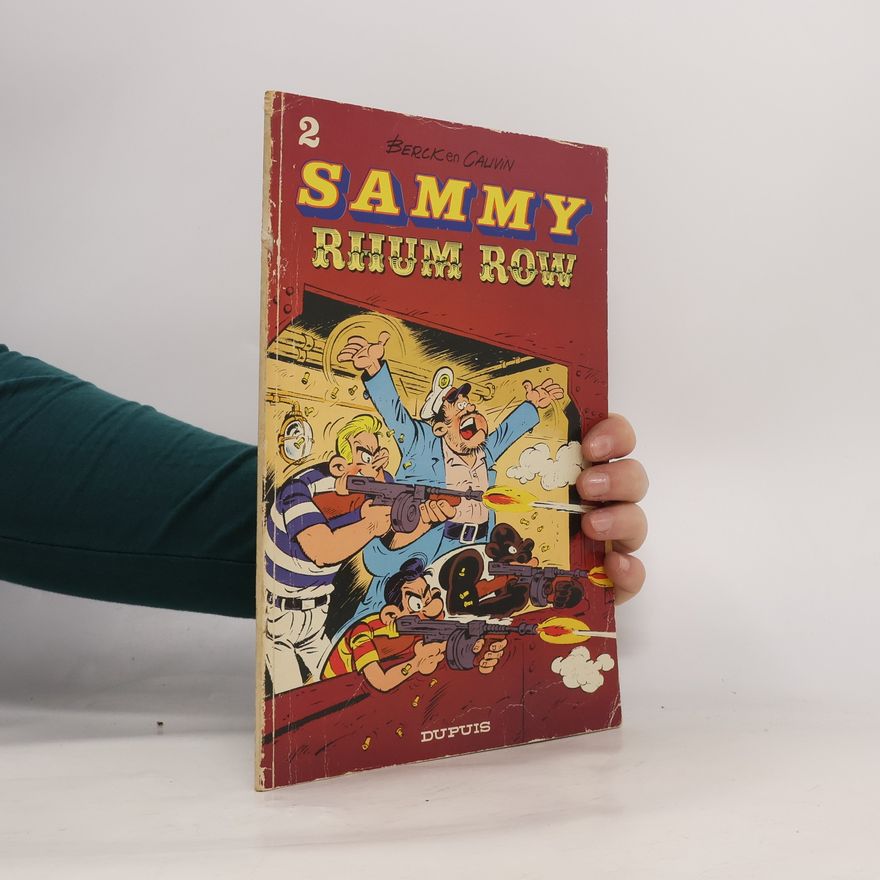 Raoul Cauvin Sammy 2. Rhum Row