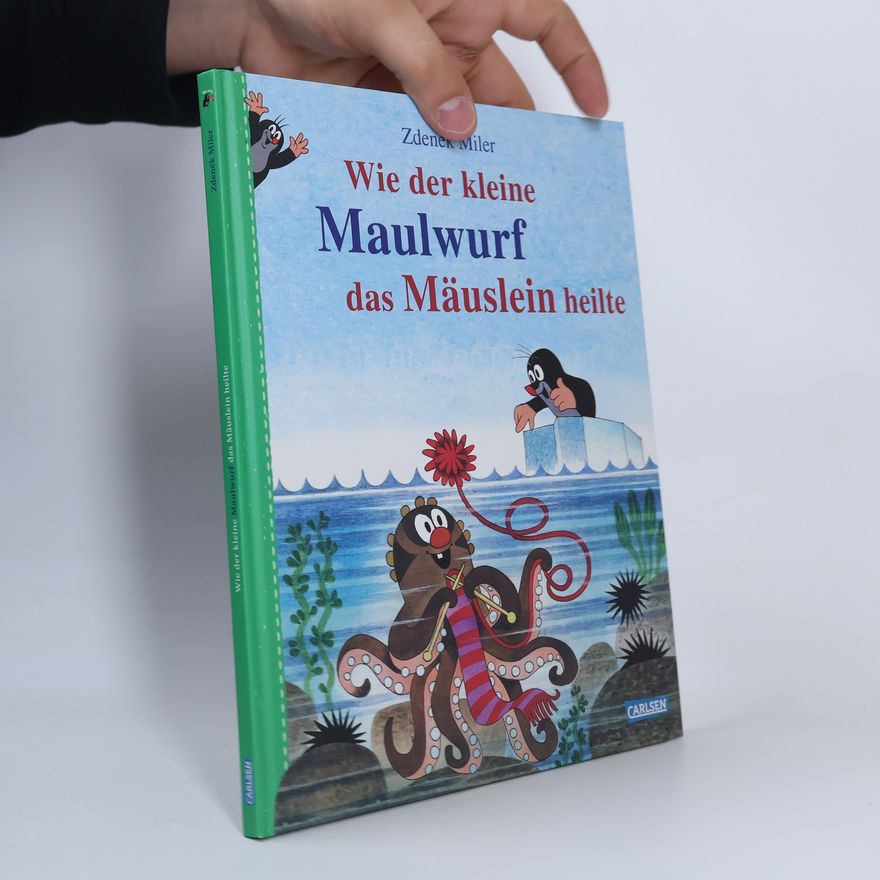 Simone Nettingsmeier Wie der kleine Maulwurf das Mäuslein heilte