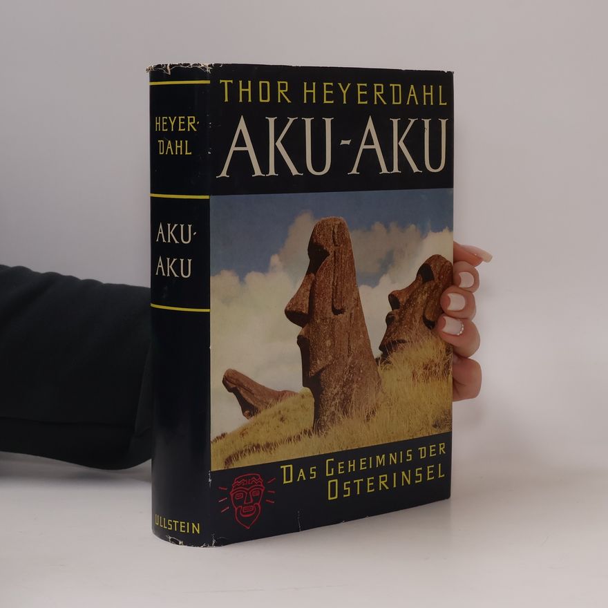 Thor Heyerdahl Aku-Aku
