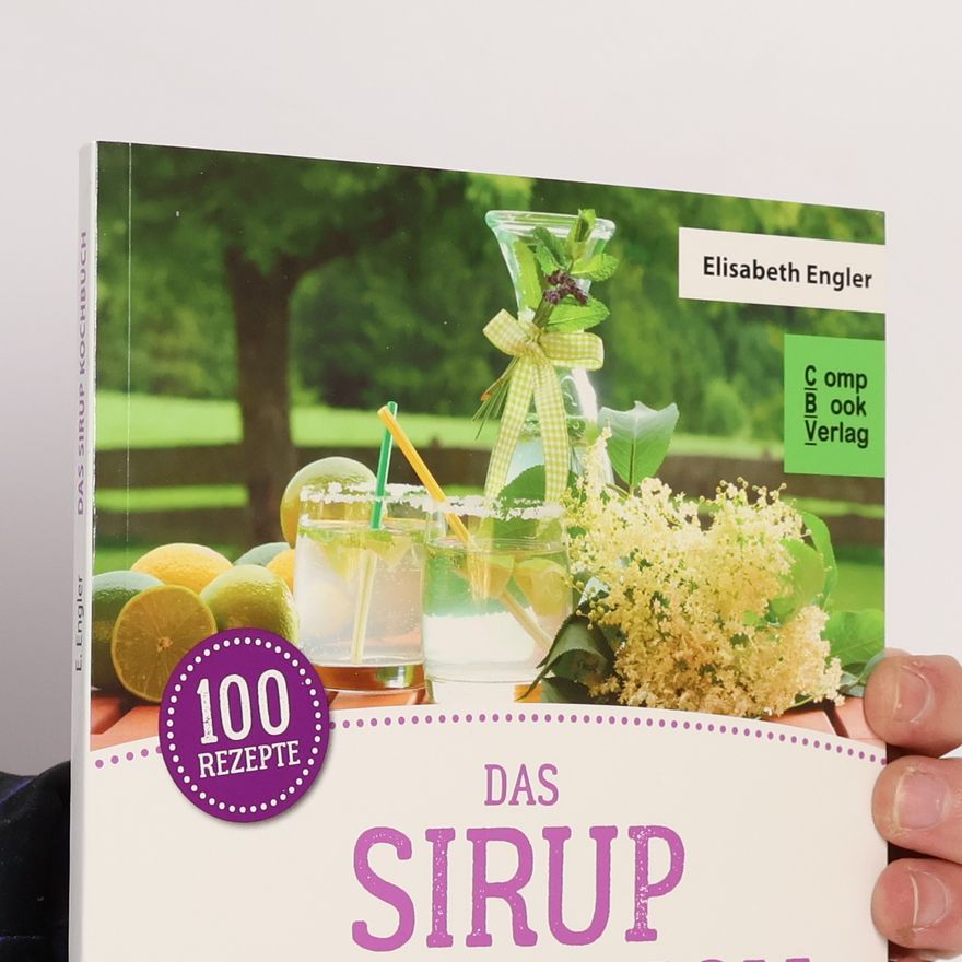 Elisabeth Engler Das Sirup Kochbuch