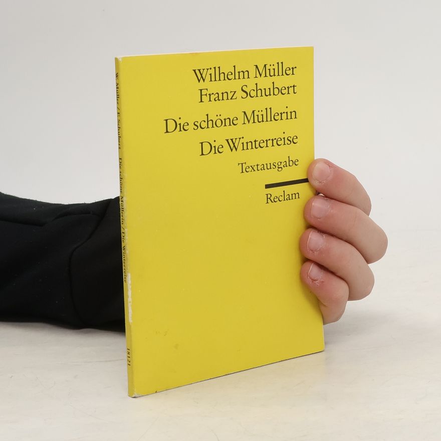Franz Schubert Die schöne Müllerin