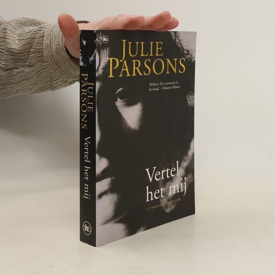 Julie Parsons Vertel het mij