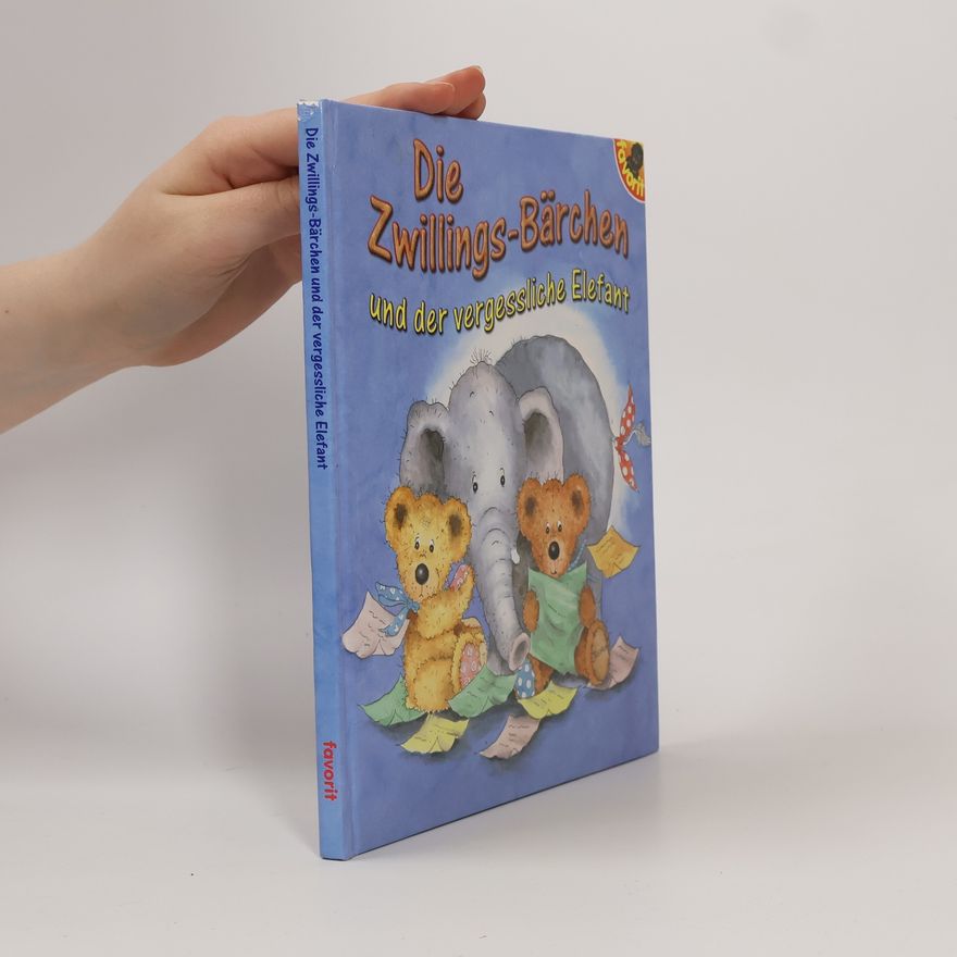 Autorenkollektiv Die Zwillingsbärchen und der vergessliche Elefant