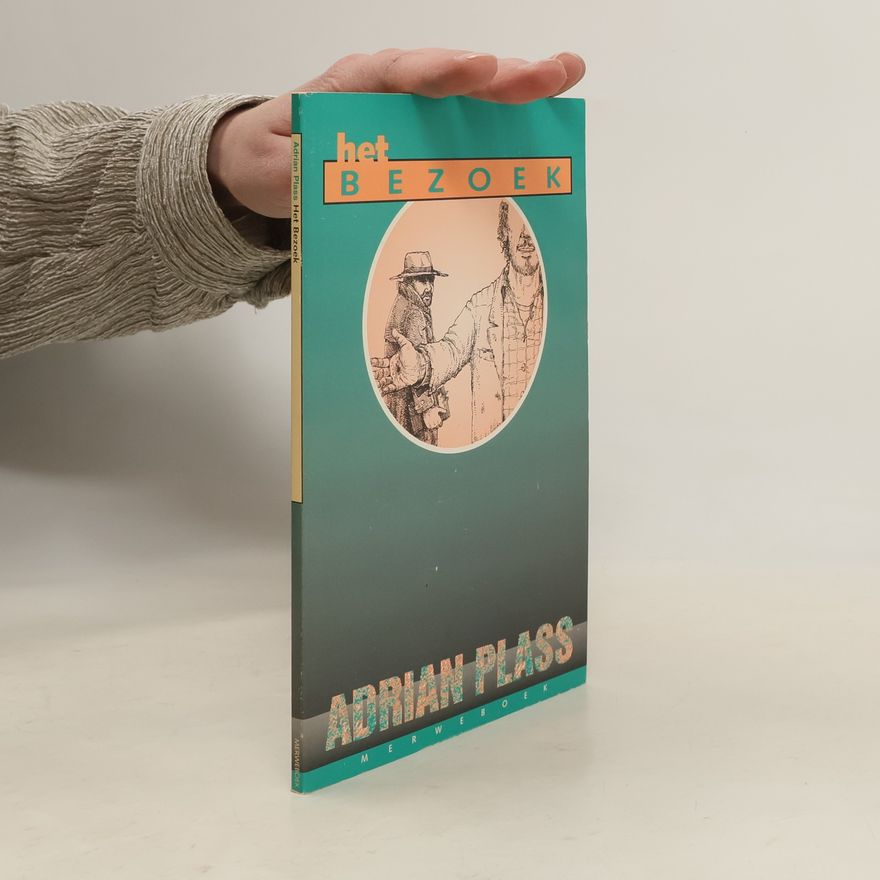 Adrian Plass Het Bezoek