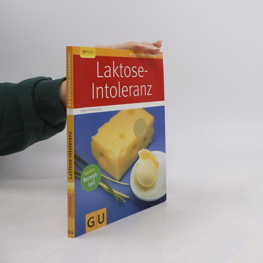 Doris Fritzsche Laktose-Intoleranz