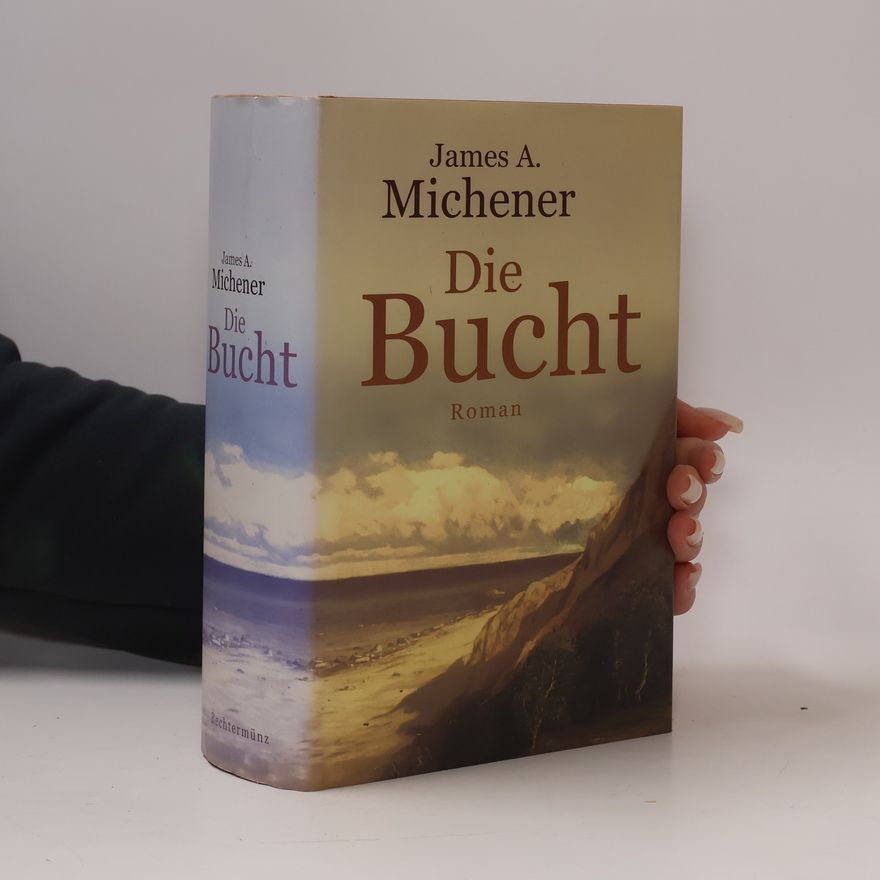 James A. Michener Die Bucht