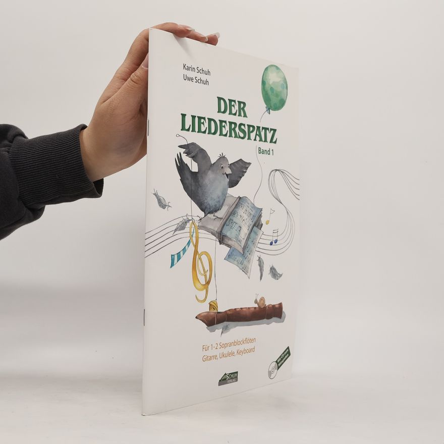 Uwe Schuh Der Liederspatz (mit Begleit-CD)