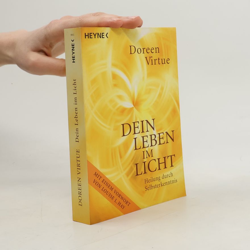 Doreen Virtue Dein Leben im Licht