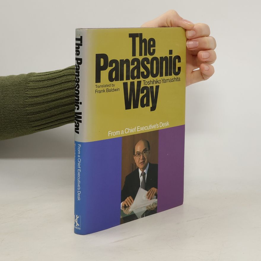 Toshihiko Yamashita The Panasonic Way