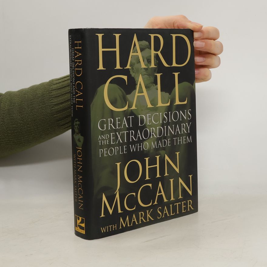 John McCain Hard Call