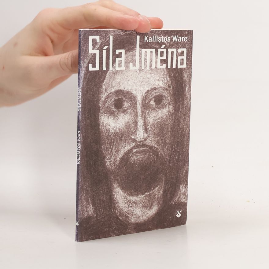 Kallistos Timothy Ware Síla jména