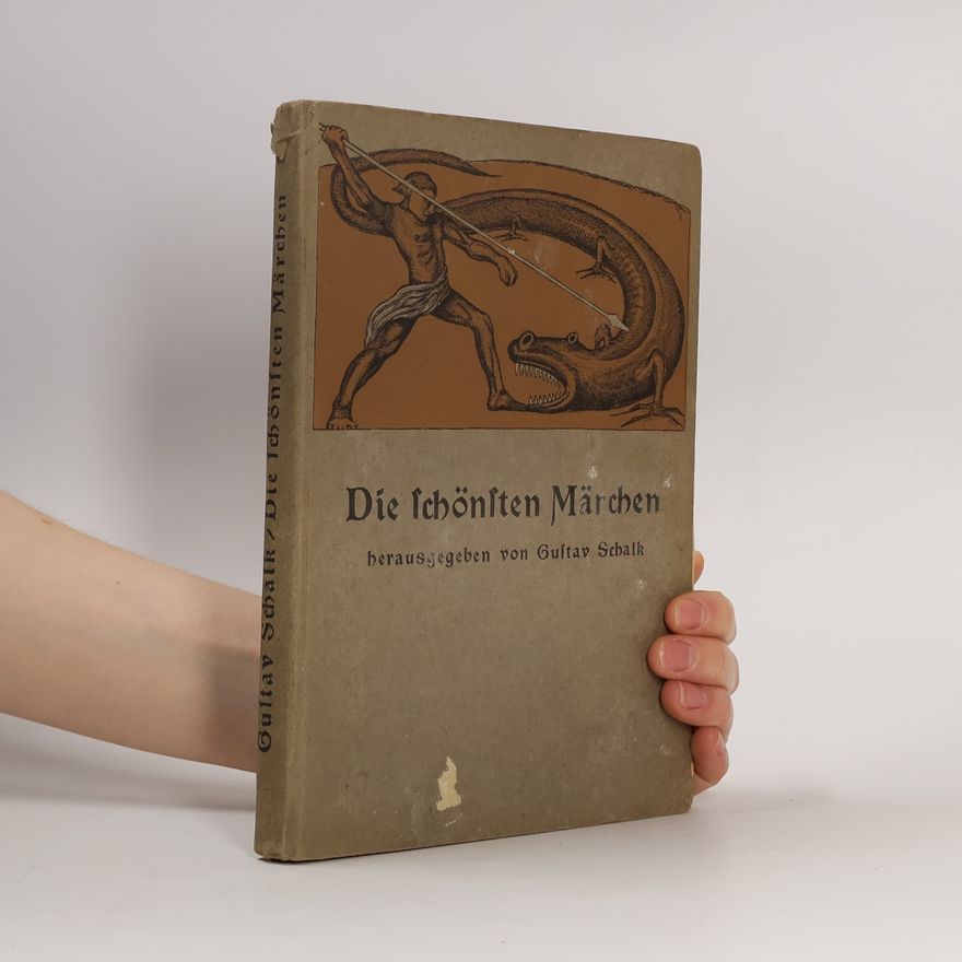 Gustav Schalk Die schönsten Märchen