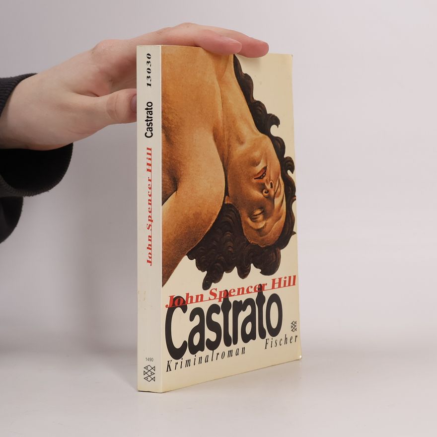 John Spencer Hill Castrato