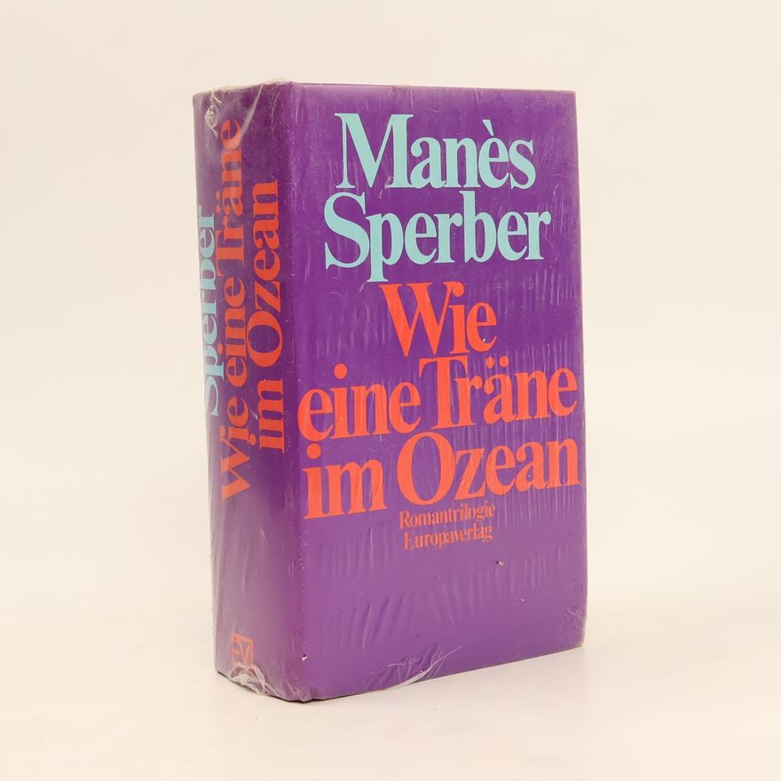 Manès Sperber Wie eine Träne im Ozean