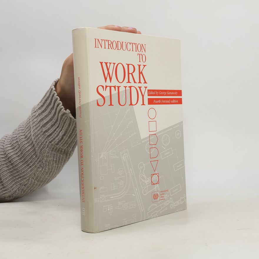 George Kanawaty Introduction to Work Study Fourth (Revised) Edition