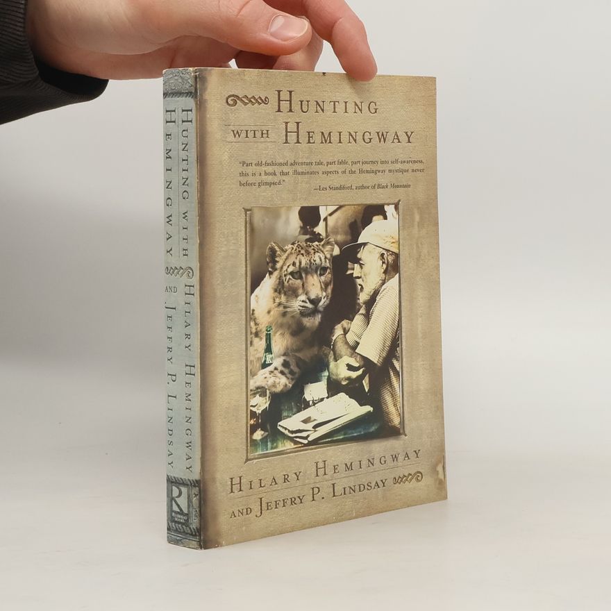 Hilary Hemingway Hunting With Hemingway