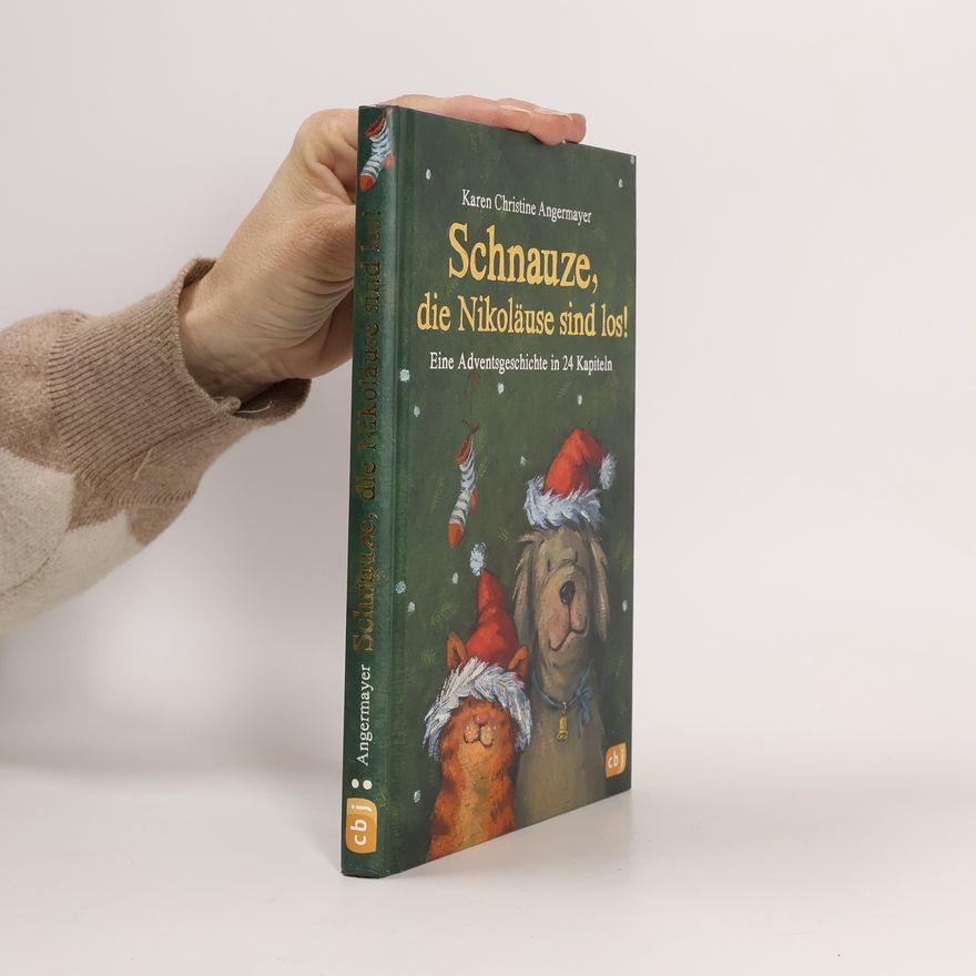 Karen Christine Angermayer Schnauze, die Nikoläuse sind los