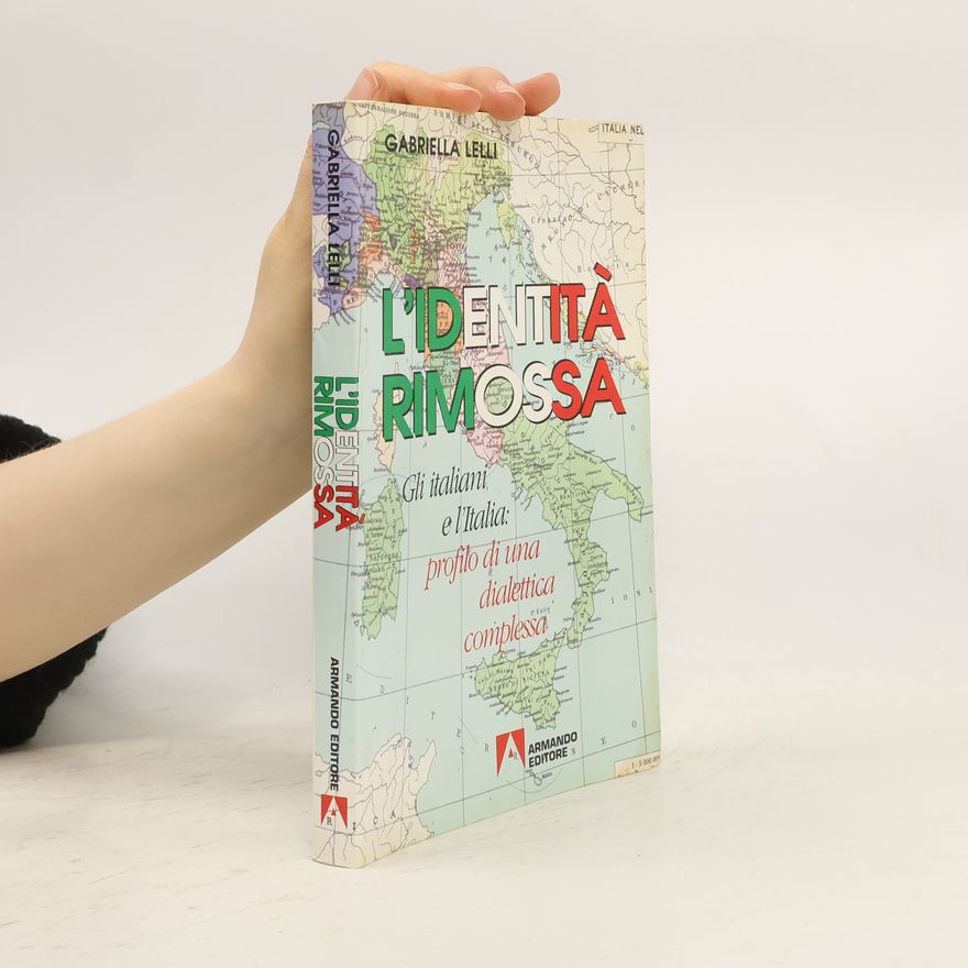 Gabriella Lelli L'identità rimossa