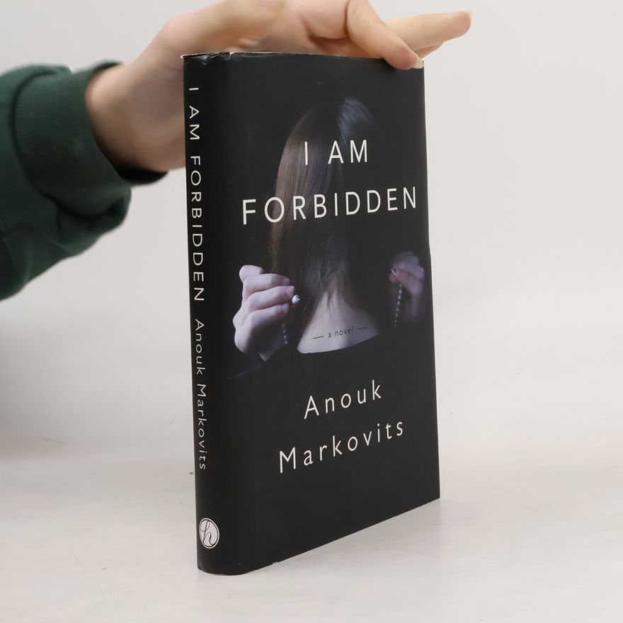 Anouk Markovits I Am Forbidden