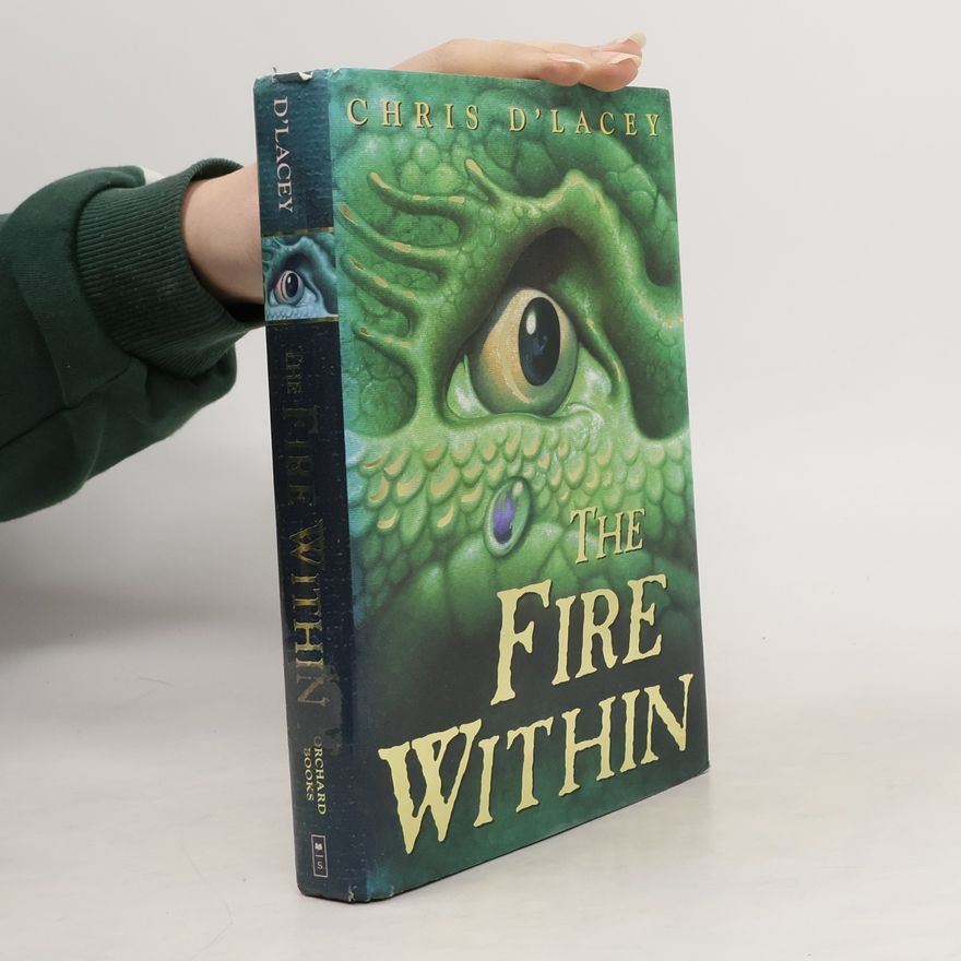 Chris d'Lacey The Fire Within