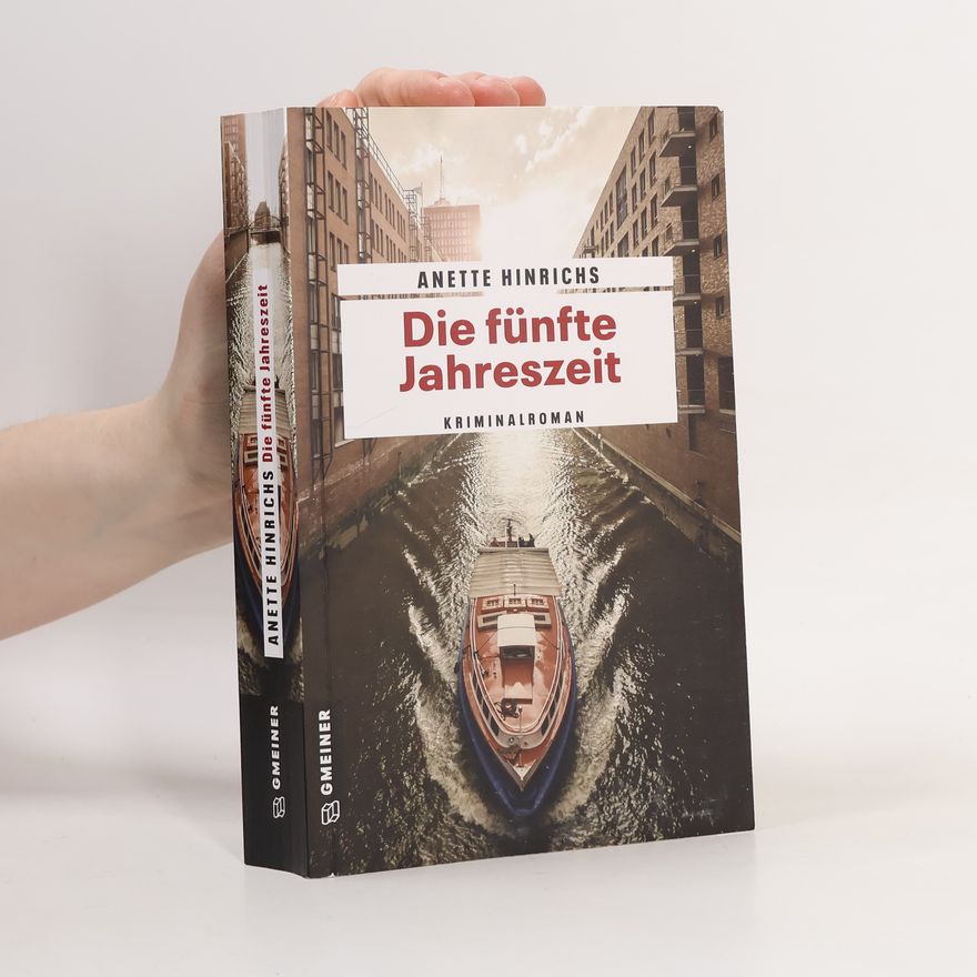 Anette Hinrichs Die fünfte Jahreszeit
